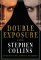 Double Exposure : A Novel cover