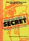How to Keep a Secret : Writing and Talking in Code cover