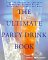 The Ultimate Party Drink Book cover
