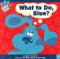 What to Do, Blue ? cover