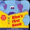 Blue's First Book : A Storybook With 34 Stickers cover