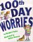 100th Day Worries cover