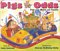 Pigs at Odds : Fun With Math and Games cover