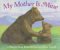 My Mother Is Mine cover