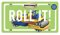 Roll It : Board cover