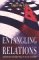 Entangling Relations : American Foreign Policy in Its Century cover