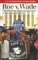 Roe V. Wade : The Abortion Rights Controversy in American History cover