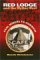 Red Lodge and the Mythic West : Coal Miners to Cowboys cover