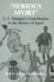 'Serious Sport' : J.A. Mangan's Contribution to the History of Sport cover