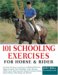 101 Schooling Exercises : For Horse & rider cover
