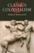 Classics And Colonialism cover