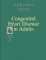 Congenital Heart Disease in Adults cover