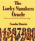 The Lucky Numbers Oracle : Discover the Power of Numerology cover