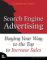 Search Engine Advertising : Buying Your Way to the Top to Increase Sales cover