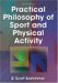 Practical Philosophy Of Sport And Physical Activity cover