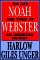 Noah Webster : The Life and Times of an American Patriot cover