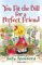 You Fit the Bill for a Perfect Friend cover