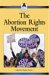The Abortion Rights Movement cover