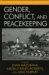 Gender, Conflict, And Peacekeeping cover