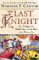 The Last Knight : The Twilight Of The Middle Ages And The Birth Of The Modern Era cover