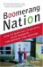 Boomerang Nation : How To Survive Living With Your Parents...the Second Time Around cover