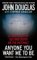 Anyone You Want Me to Be : A True Story of Sex and Death on the Internet cover