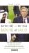 House of Bush, House of Saud : Secret Relationship Between the World's Two Most Powerful Dynasties cover