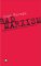 Bad Marxism : Capitalism and Cultural Studies cover