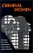 Criminal Women : Autobiographical Accounts cover