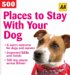 Aa 500 Places to Stay With Your Dog cover