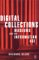 Digital Collections : Museums and the Information Age cover