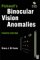 Pickwell's Binocular Vision Anomalies : Investigation and Treatment cover