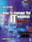 How to Manage the It Help Desk : A Guide for User Support and Call Centre Managers cover