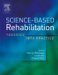 Science-based Rehabilitation : Theories Into Practice cover