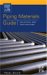 Piping Materials : Selection and Applications cover