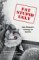Fat, Stupid, Ugly : One Woman's Courage to Survive cover