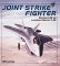 Joint Strike Fighter : Boeing X-32 Vs Lockheed Martin X-35 cover