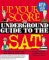 Up Your Score : The Underground Guide to the Sat, 2005-2006 cover