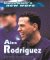 Alex Rodriguez : Gunning for Greatness cover