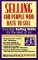 Selling for People Who Hate to Sell : Everyday Selling Skills for the Rest of Us cover
