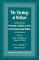 The Theology of Welfare : Protestants, Catholics, & Jews in Conversation About Welfare cover
