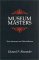 Museum Masters : Their Museums and Their Influence cover