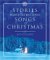 Stories Behind The Best-Loved Songs Of Christmas cover