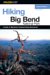 A Falcon Guide Hiking Big Bend National Park cover