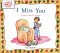 I Miss You : A First Look at Death cover