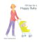 100 Tips for a Happy Baby cover