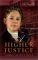 A Higher Justice cover