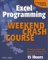 Excel Programming Weekend Crash Course cover
