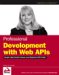 Professional Web APIs : Google, eBay, Amazon.com, MapPoint, Fedex cover