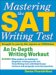 Mastering the SAT Writing Test : An In-Depth Writing Workout cover